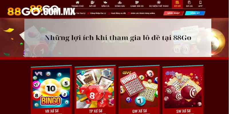 Bảng Giá Lô Đề Mới Nhất 2026 Tại 88go - Cập Nhật Mới Nhất Những lợi ích khi tham gia lô đề tại 88Go