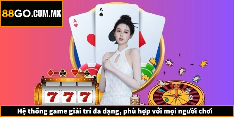 88GO Rwpieters - Trang Chủ 88GO.COM Chính Thức Không Bị Chặn Hệ thống game giải trí đa dạng, phù hợp với mọi người chơi